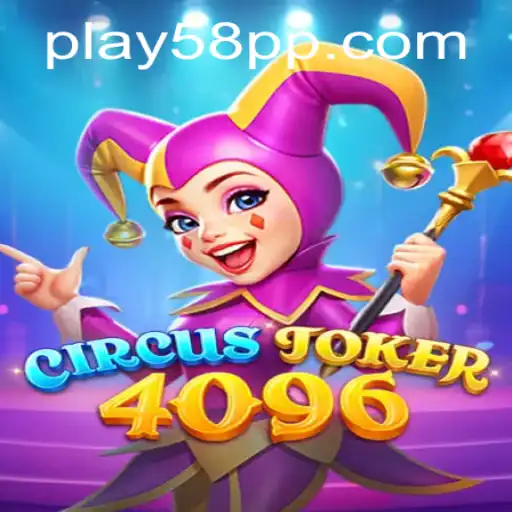 CircusJoker4096: A New Dimension in Gaming