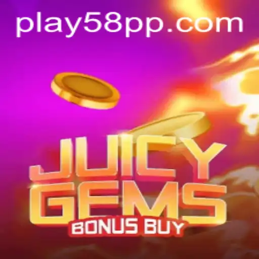 Unveil the Excitement of JuicyGemsBonusBuy at 58PP.com