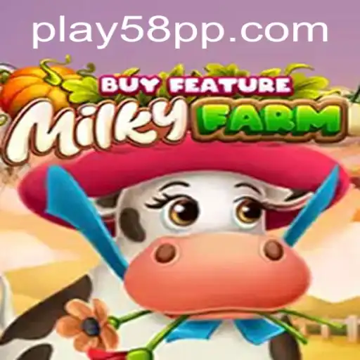 Discover the Thrilling World of MilkyFarmBuyFeature with 58PP.com