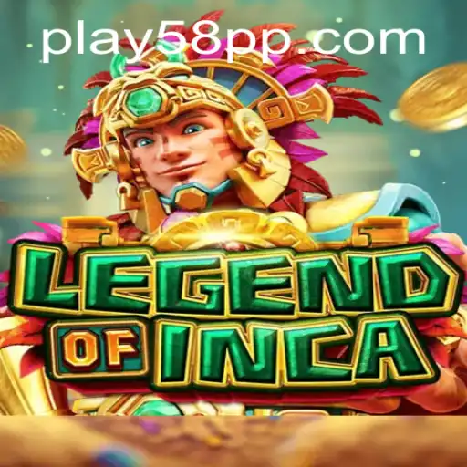 Exploring LegendofInca: A Thrilling Adventure with 58PP.com