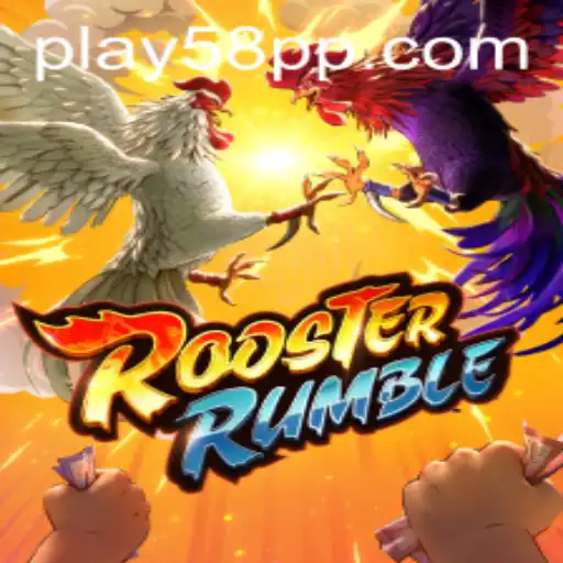 The Exciting World of RoosterRumble and 58PP.com
